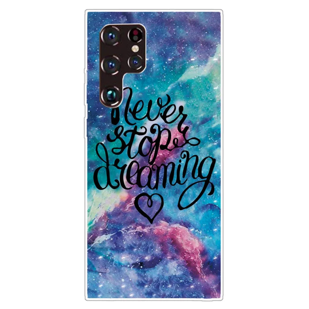 Deco Samsung Galaxy S22 Ultra case - Never Stop Dreaming